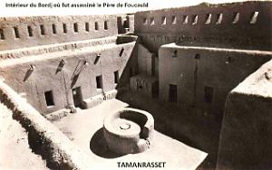 Tamanrasset - Interieur du Bordj ou fut assassine le Pere de Foucauld - 1961